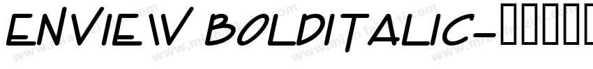 Enview BoldItalic字体转换